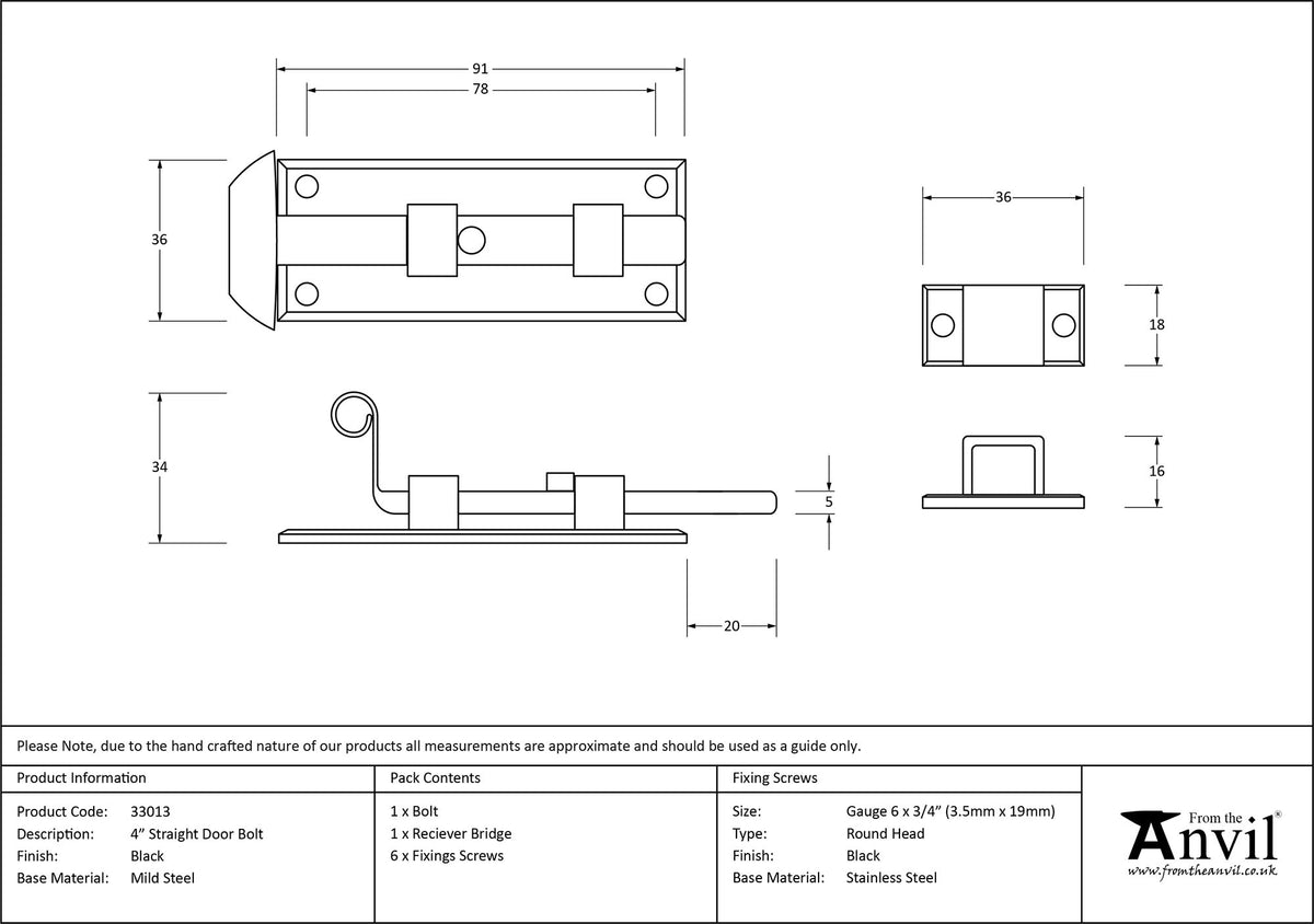 FISHTAIL BOLT STRAIGHT 091x36x34 BLK - 33013 by MARCHES (ANVIL) ARCHITECTURAL HARDWARE
