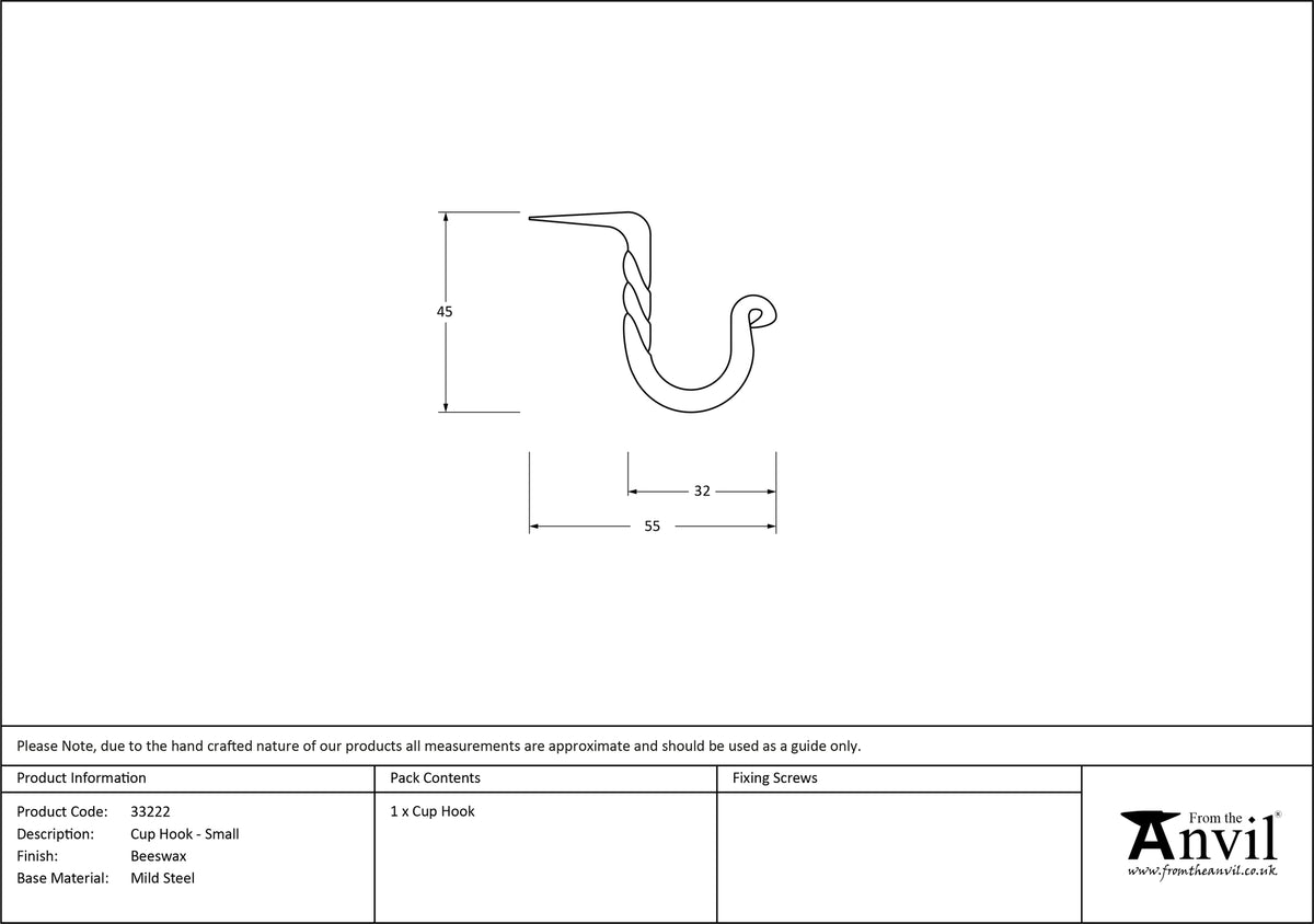 CUP HOOK 38x25 BWX - 33222 by MARCHES (ANVIL) ARCHITECTURAL HARDWARE