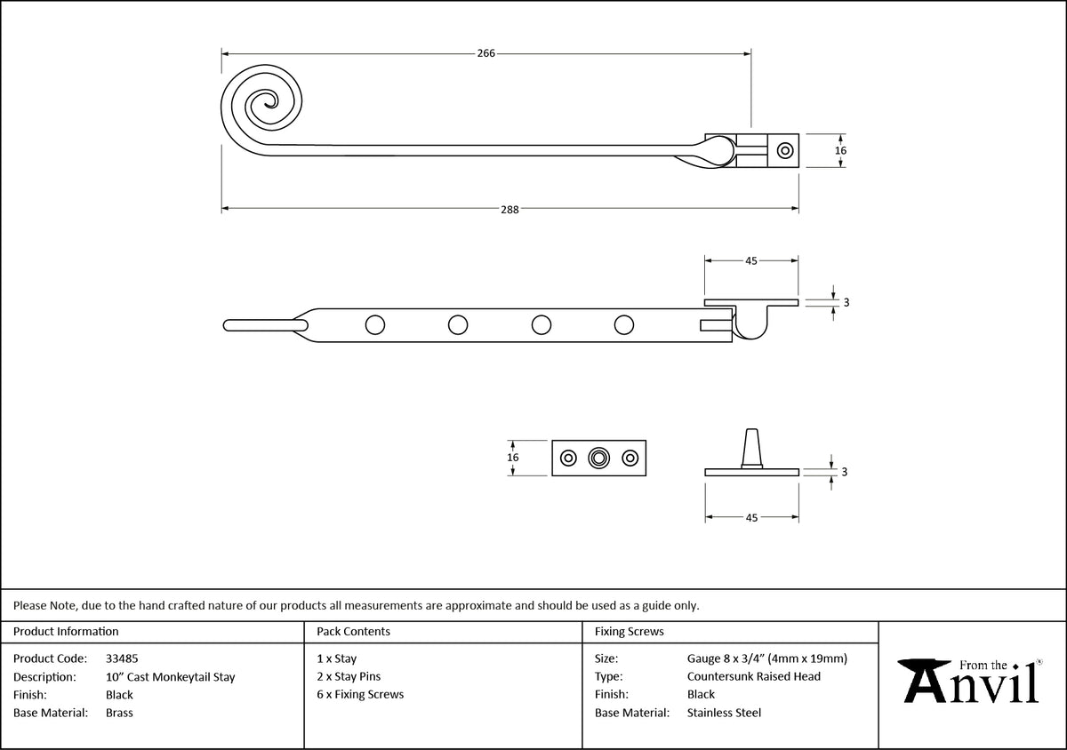 CAST MONKEYTAIL STAY 254 288x16x57 BLK - 33485 by MARCHES (ANVIL) ARCHITECTURAL HARDWARE