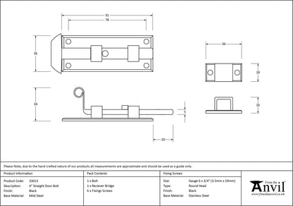 FISHTAIL BOLT STRAIGHT 091x36x34 BLK - 33013 by MARCHES (ANVIL) ARCHITECTURAL HARDWARE
