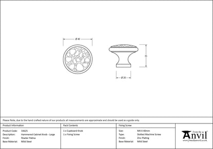 HAMMERED CABINET KNOB 40x31x20 PEW - 33625 by MARCHES (ANVIL) ARCHITECTURAL HARDWARE