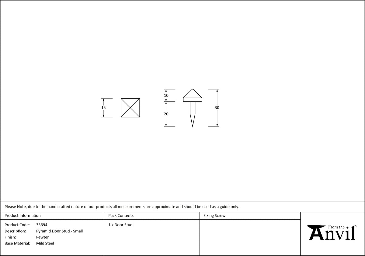 PYRAMID DOOR STUD 15x15x30 PEW - 33694 by MARCHES (ANVIL) ARCHITECTURAL HARDWARE