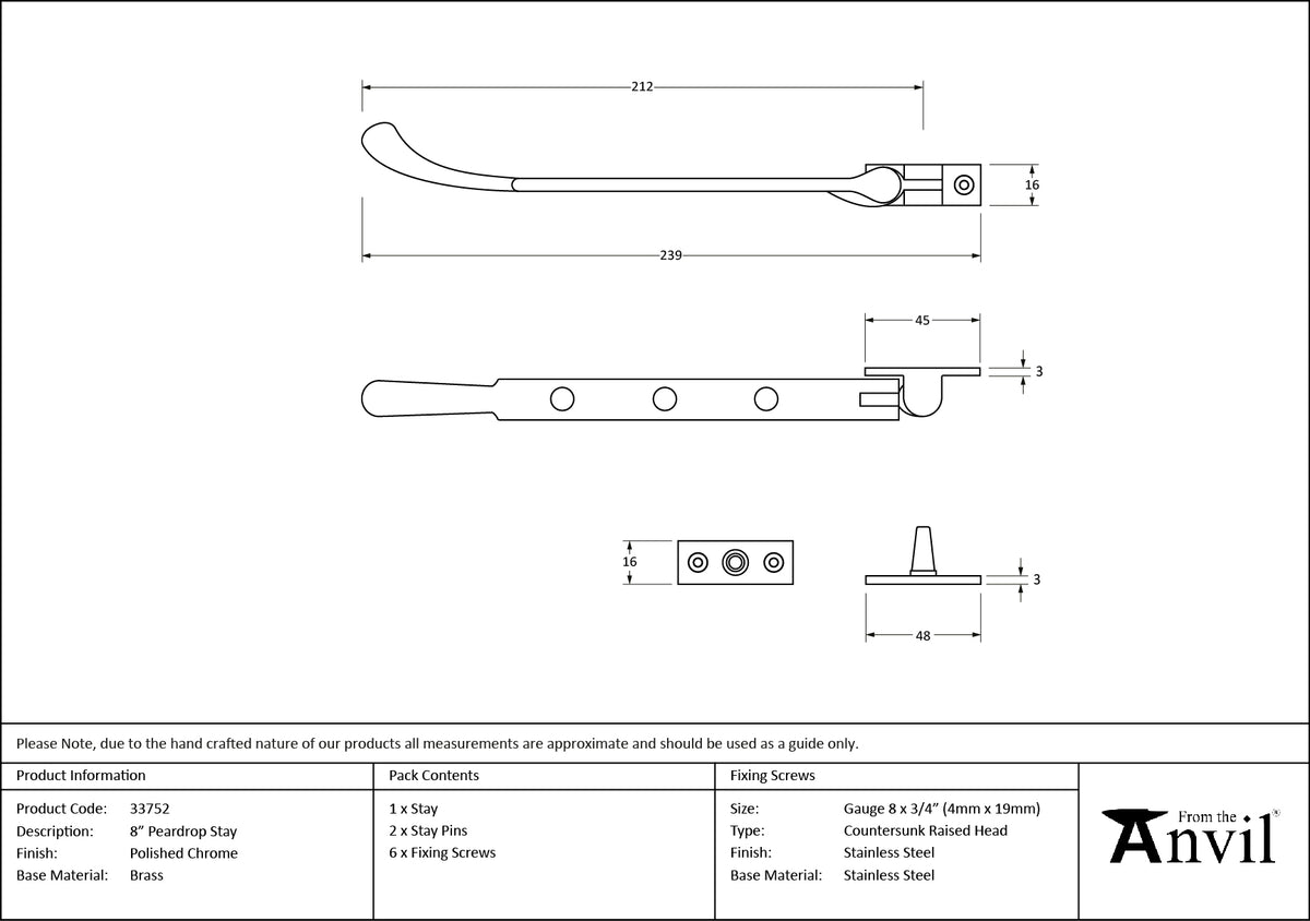 CAST PEARDROP STAY 203 212x16x45 PCP - 33752 by MARCHES (ANVIL) ARCHITECTURAL HARDWARE