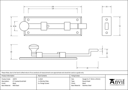 KNOB BOLT CRANKED 158x52x40 BLK - 33979 by MARCHES (ANVIL) ARCHITECTURAL HARDWARE