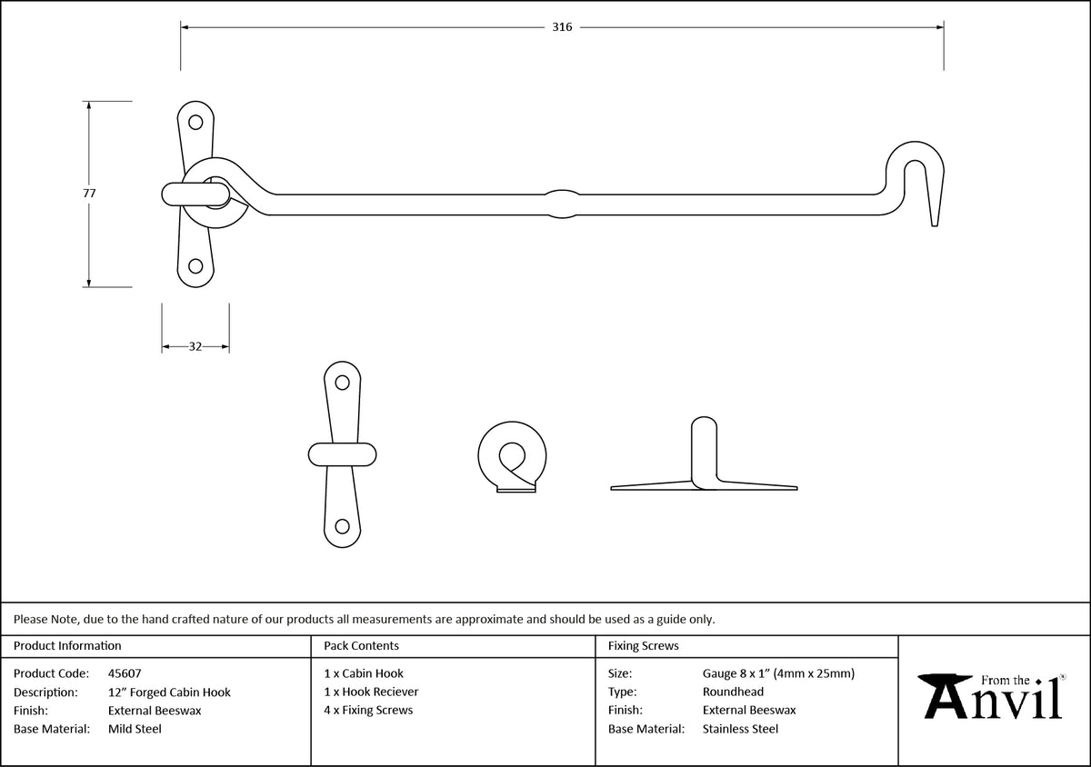 CABIN HOOK FORGED 316x77x17 BWX - 45607 by MARCHES (ANVIL) ARCHITECTURAL HARDWARE