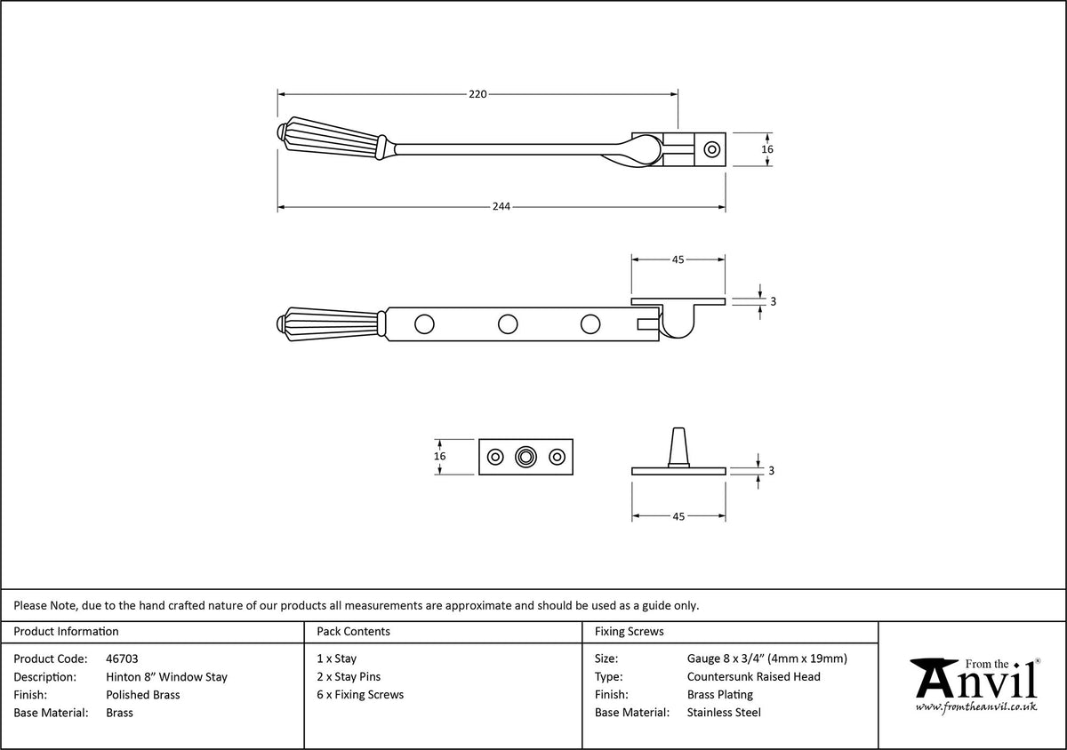 HINTON STAY 203 244x16x45 PBR - 46703 by MARCHES (ANVIL) ARCHITECTURAL HARDWARE