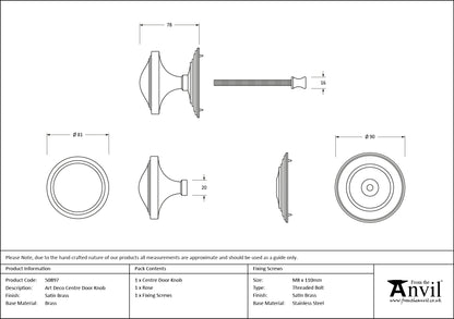 ART DECO CENTRE DOOR KNOB 81x78x90 SBR - 50897 by MARCHES (ANVIL) ARCHITECTURAL HARDWARE
