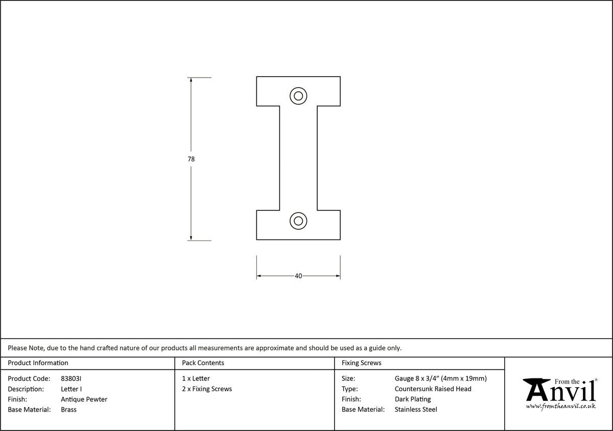 LETTER I 78x40x8 APW - 83803I by MARCHES (ANVIL) ARCHITECTURAL HARDWARE