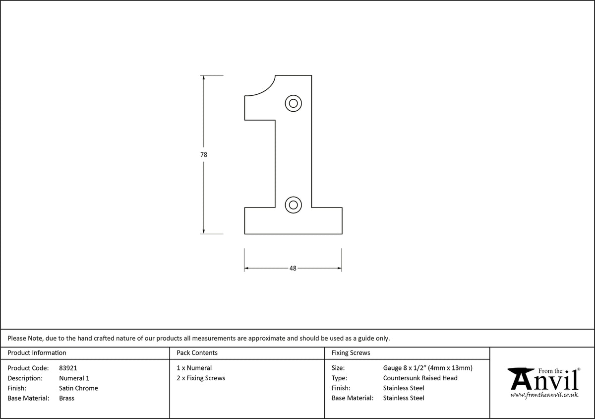 NUMERAL 1 78x48x8 SCP - 83921 by MARCHES (ANVIL) ARCHITECTURAL HARDWARE