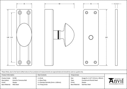 CREMONE BOLT KNOB 130x35 PEW - 91789 by MARCHES (ANVIL) ARCHITECTURAL HARDWARE