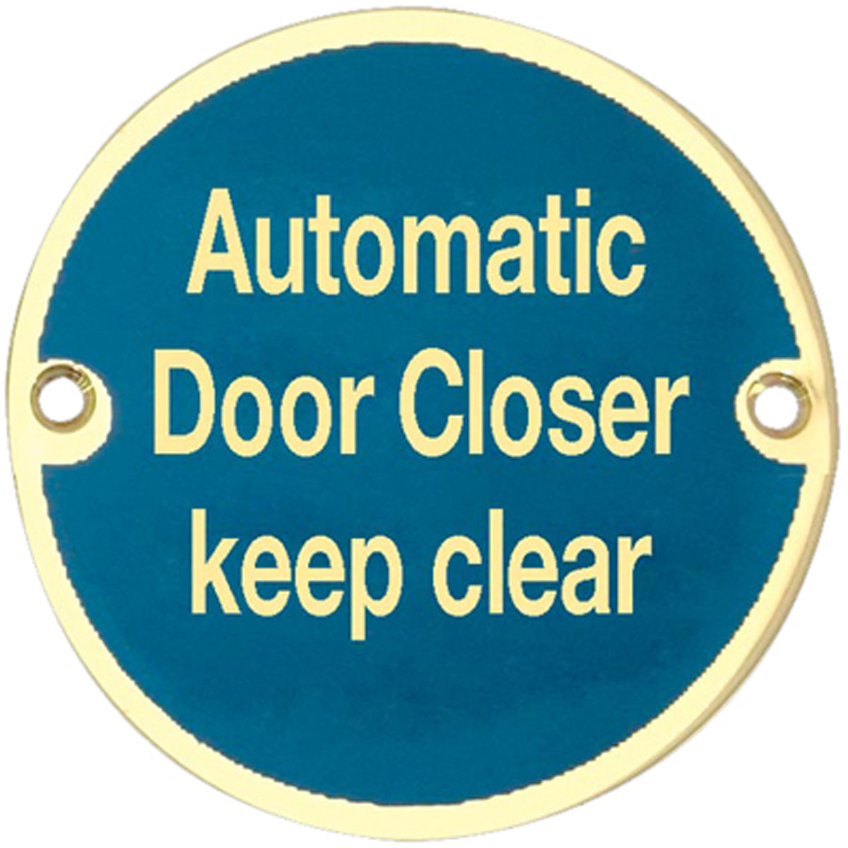 SIGN AUTO DOOR CLOSER D75 PBR