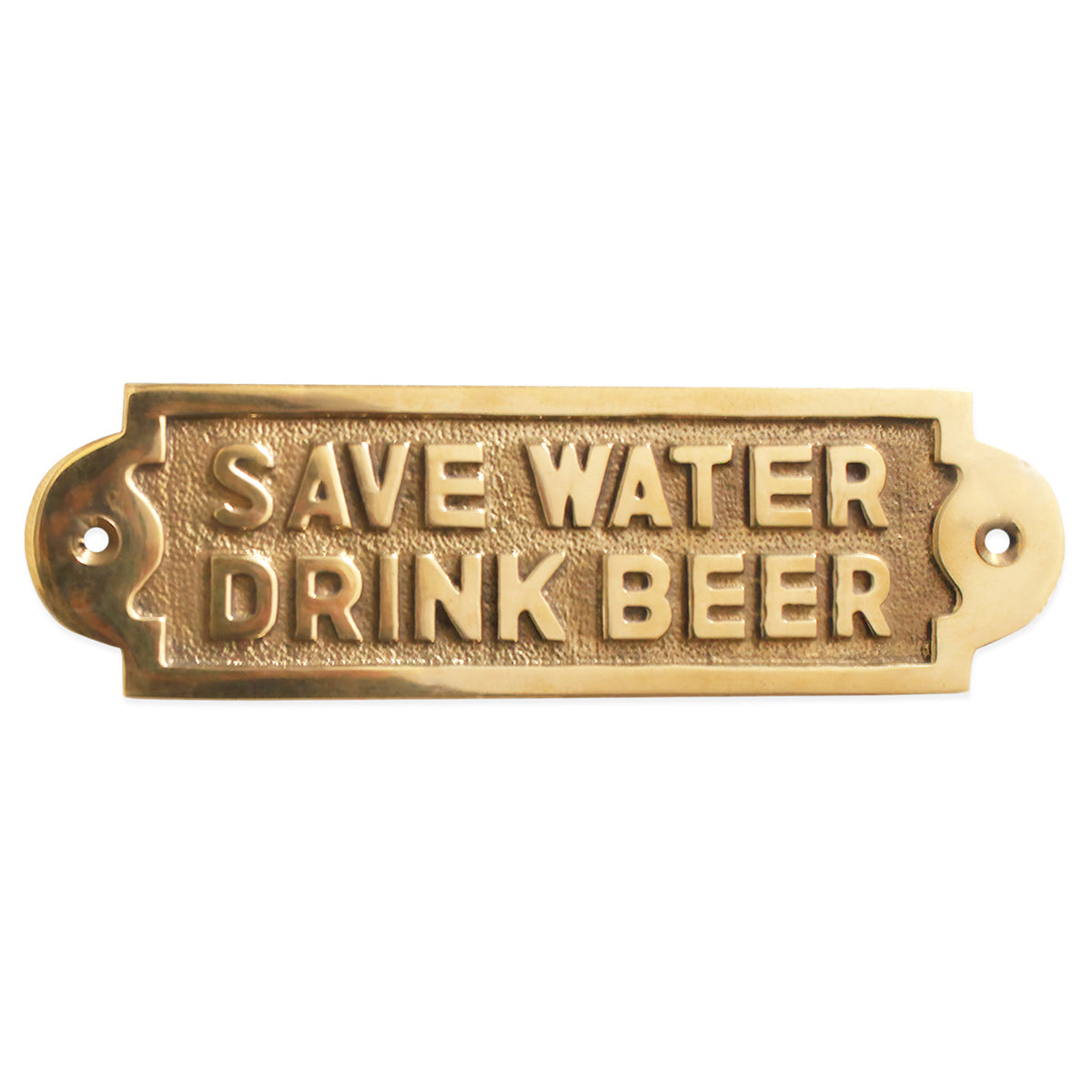 SAVE WATER DRINK BEER DOOR PLATE 55x175 PBR by Spira Brass