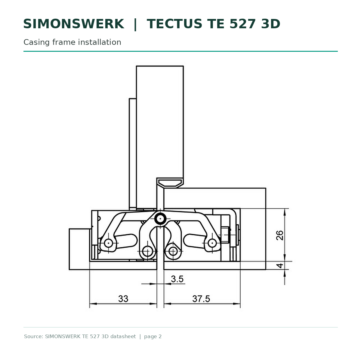 SIMONSWERK TECTUS TE527 3D concealed hinge - casing-frame installation section technical drawing | Hart Wholesale