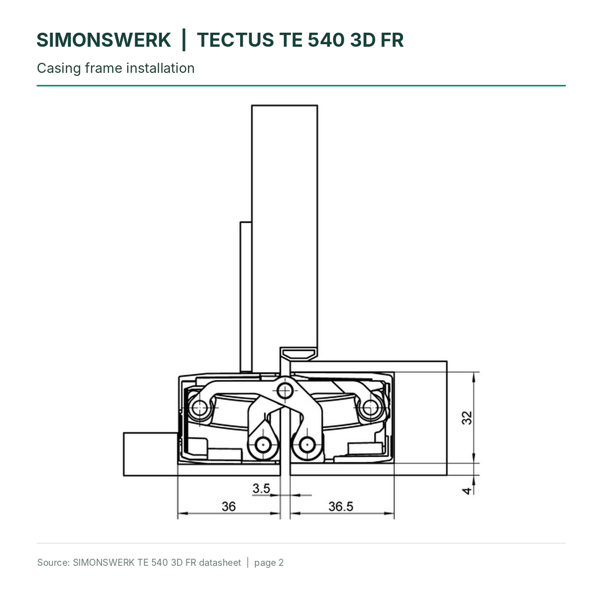 SIMONSWERK TECTUS TE540 3D FR - Casing-frame installation technical diagram | Hart Wholesale